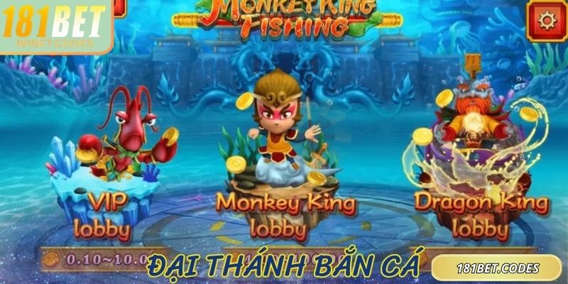Game bắt cá Đại Thánh 181bet được yêu thích hàng đầu
