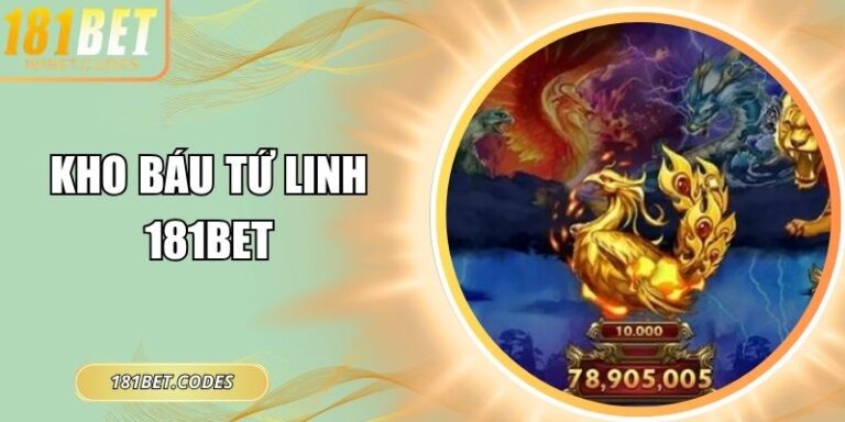 Kho báu tứ linh 181Bet